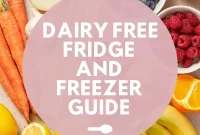 Dairy-Free Fridge & Freezer Guide: Storage Tips and Shelf Life