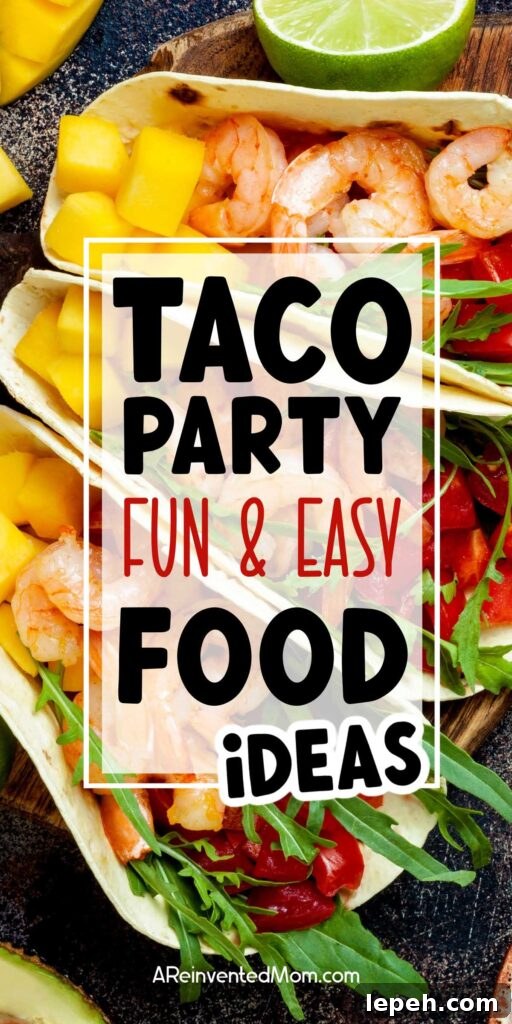 Shrimp tacos with tomato, mango and greens with Taco Party Food Ideas text overlay.