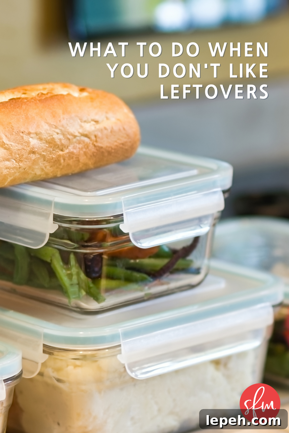 Meal prep and leftovers