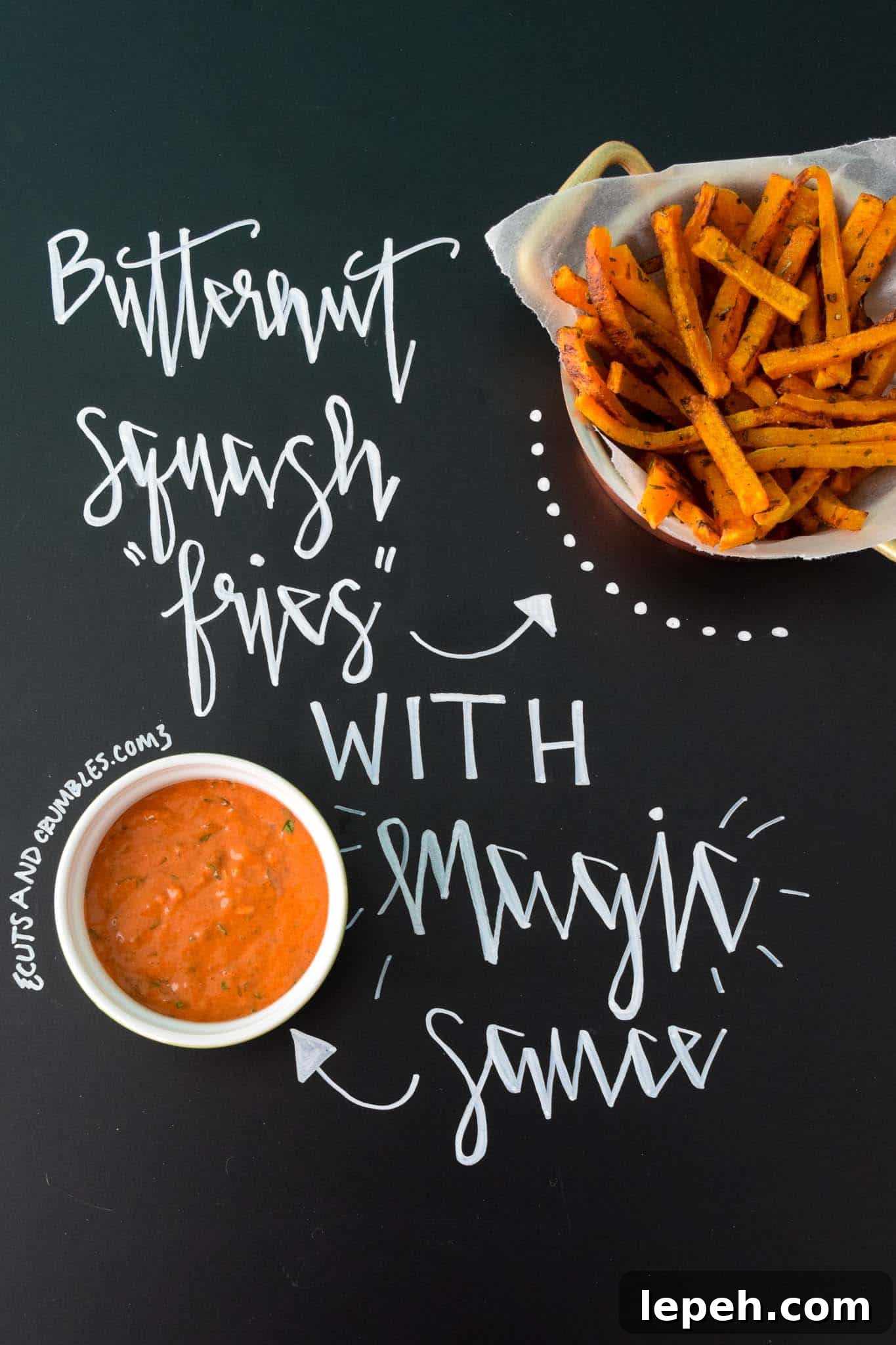 Butternut Squash Fries with Magic Sauce with title written on chalkboard