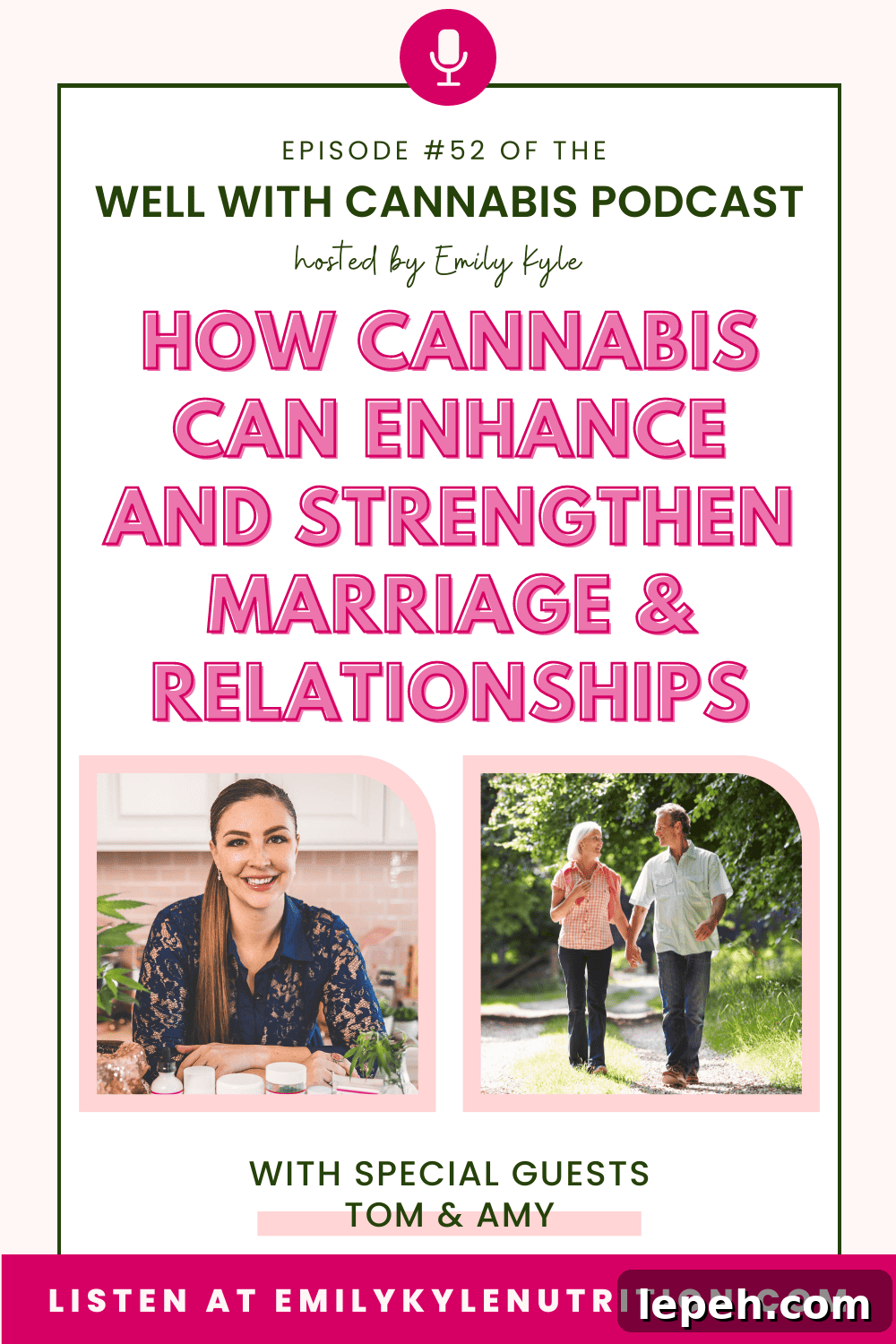 A picture of Tom & Amy, guests on the Well WIth Cannabis Podcast.